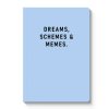 OhhDeer dreams schemes memes