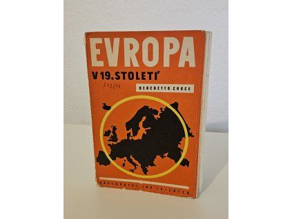 Benedetto Croce: Evropa v 19. století