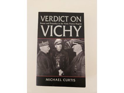 Michael Curtis: Verdict on Vichy