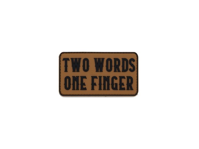 Nášivka TWO WORDS ONE FINGER velcro plast COYOTE BROWN