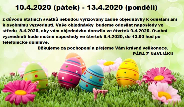 VELIKONOČNÍ SVÁTKY - 10.4.2020-13.4.2020