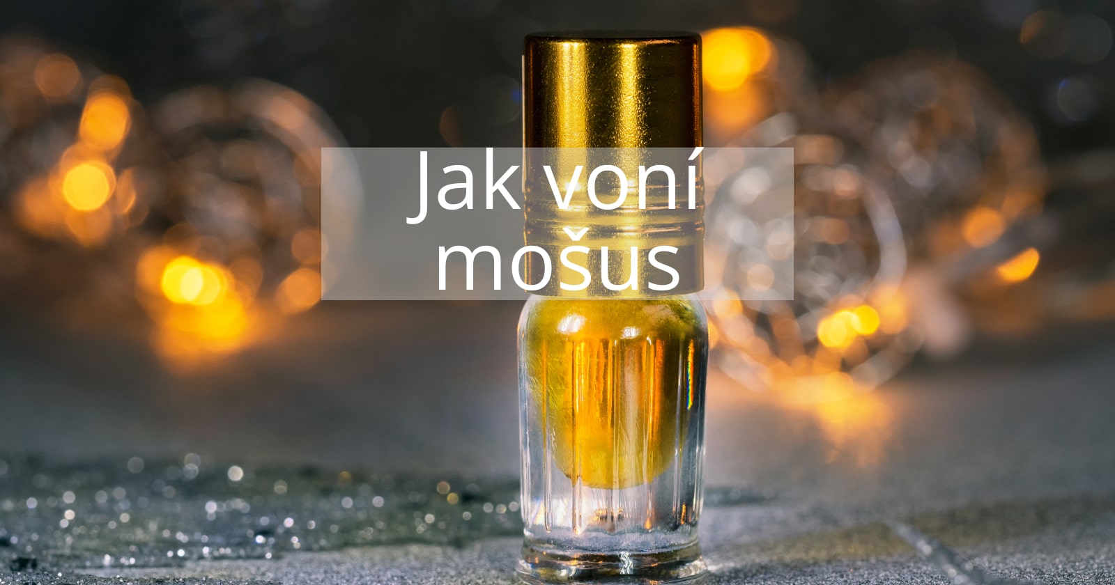 Co je vlastně ten mošus