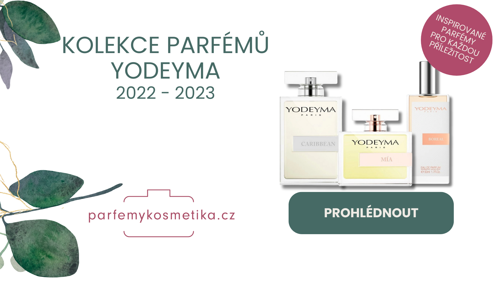 KOLEKCE PARFÉMŮ YODEYMA