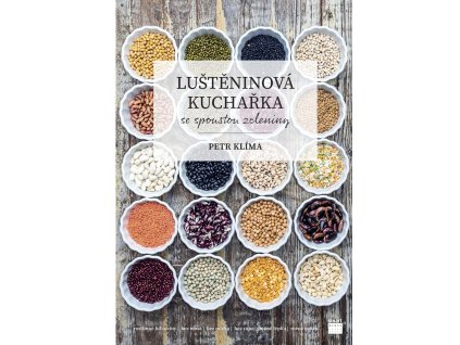 Kniha Luštěninová kuchařka se spoustou zeleniny pro celou rodinu Petr Klíma