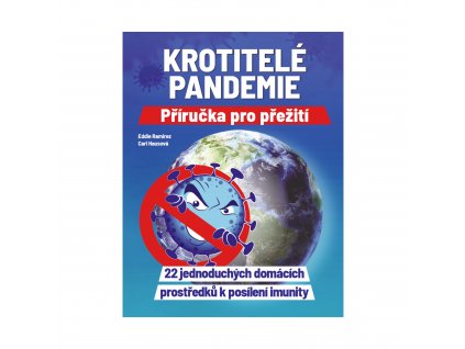 Kniha Krotitelé pandemie Eddie Ramirez, Cari Hausová