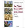 Kniha Léčivé rostliny, 2. část Evropa - Valdemar Grešík
