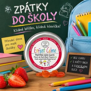 🎒 Zpátky do školy! 📚 Nové prostředí, nové zážitky a spousta emocí. 🍓 Enfant Calme – jahodové pastilky bez cukru s květy...