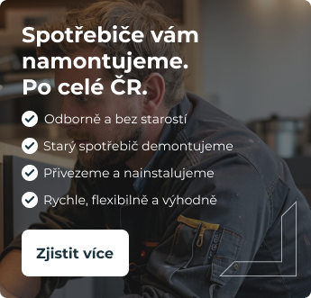 Spotřebiče vám
namontujeme.