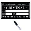 Cedule zločinec - mugshot tabulka Criminal