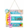 82734 STL Luau Decor Aloha Welcome Sign SFN