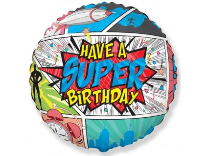 Balón fóliový kulatý Komiks - Super Birthday - Narozeniny - 48 cm