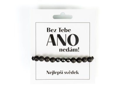 Náramek pro svědka - Bez tebe ANO nedám