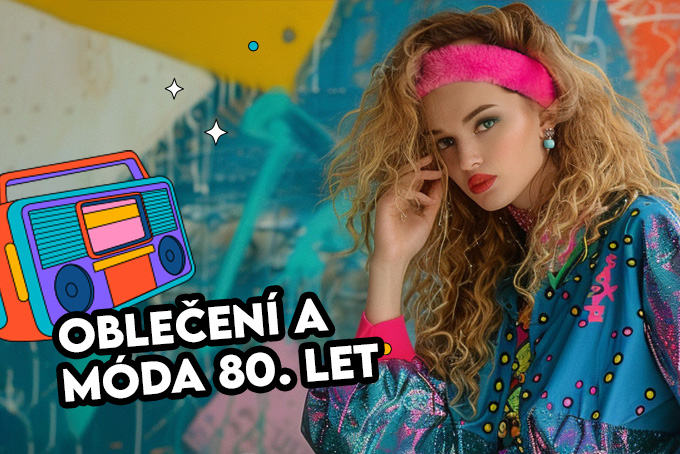 Retro oblečení 80. léta - Jak se obléct na disco párty ve stylu osmdesátek?