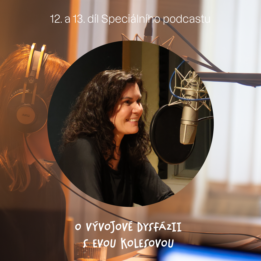 Dva nové díly našeho Speciálního podcastu o vývojové dysfázii