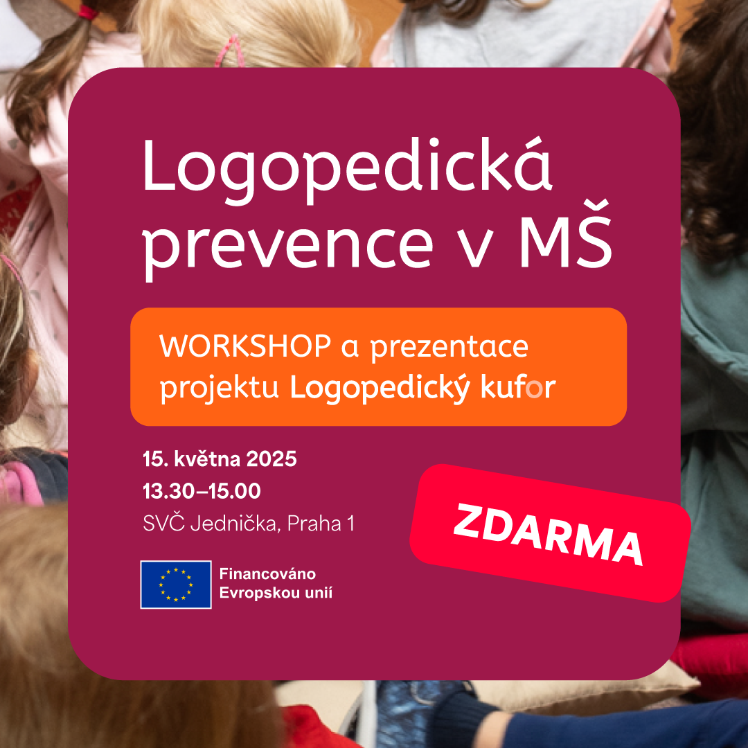 Logopedická prevence v MŠ: WORKSHOP k projektu Logopedický kufr