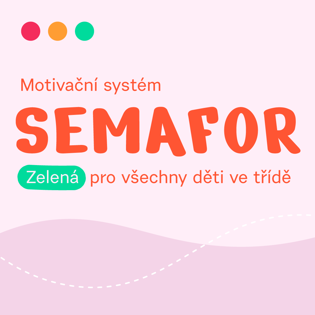 Motivační systém Semafor