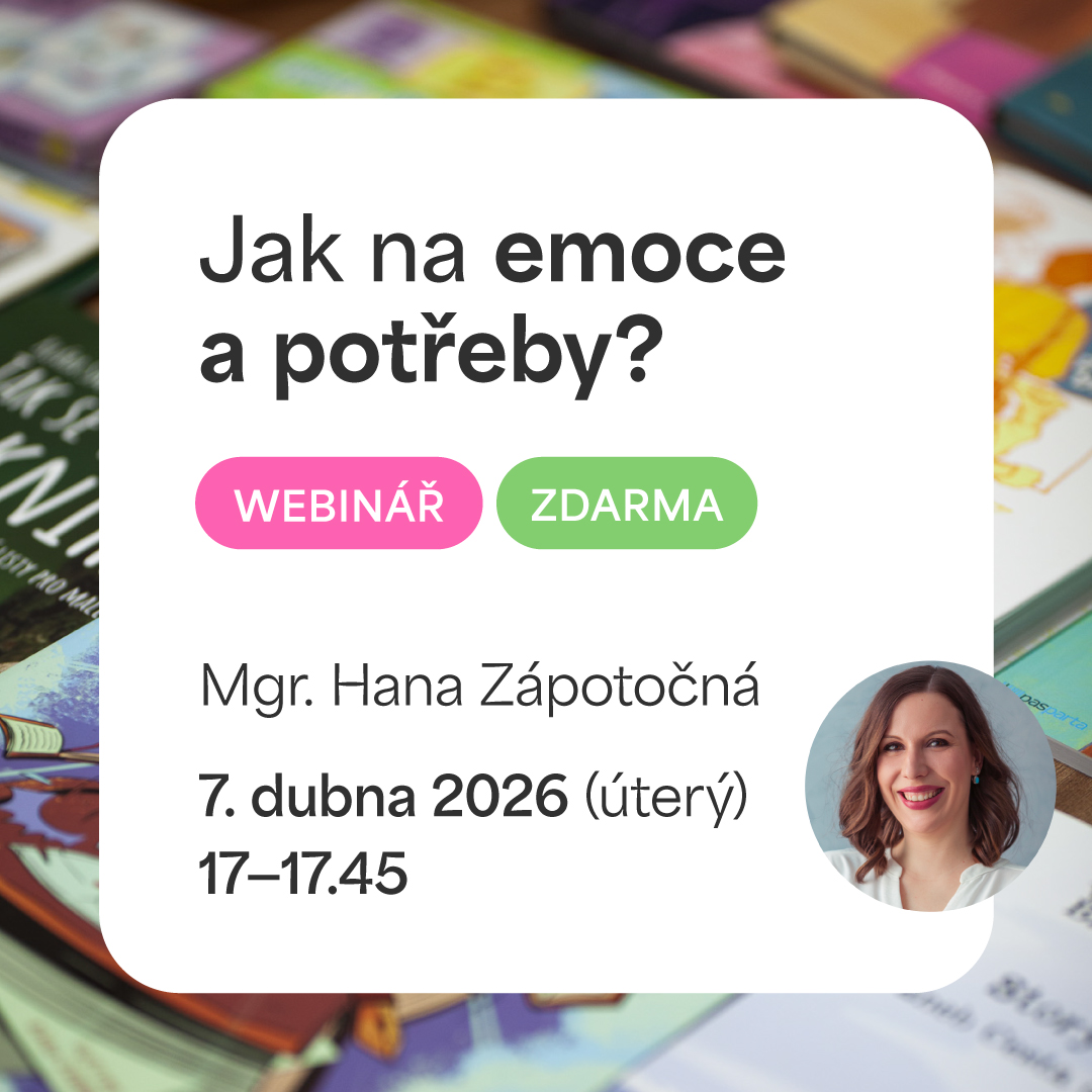 WEBINÁŘ ZDARMA: Jak na emoce a potřeby