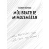 Muj bratr je mimozemstan propagace Stránka 09