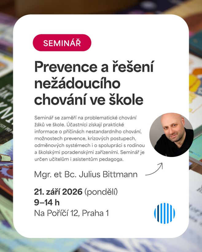 Nový 6hodinový seminář pro učitelky a učitele ZŠ a asistenty pedagoga 🗓️ 21. září 2026 ⏰ 9–14 h 📍 Na Poříčí 12, Praha 1...