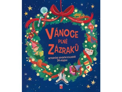 7923 vanoce plne zazraku netradicni adventni kalendar 24 pribehu 1