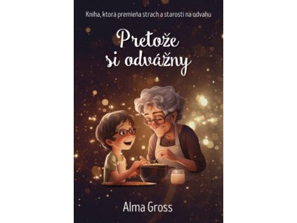 pretoze si odvazny tatran