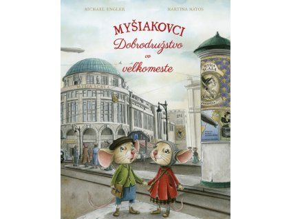 8111 mysiakovci dobrodruzstvo vo velkomeste