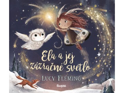 ela a jej zazracne svetlo stonozka lucy fleming