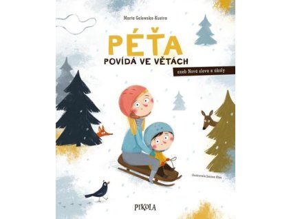 peta povida ve vetach pikola joanna kwos marta galewska kustra