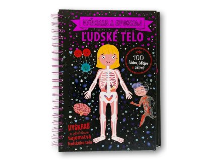 Ľudské telo - Vyškrab a spoznaj