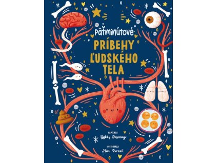 Päťminútové príbehy ľudského tela