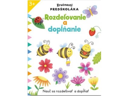 7025 rozdelovanie a doplnanie zrucnosti predskolaka