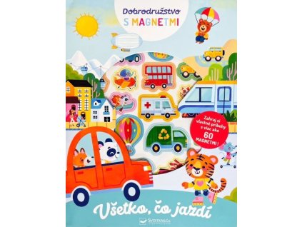 vsetko co jazdi dobrodruzstvo s magnetmi svojtka 1