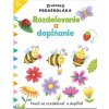 7025 rozdelovanie a doplnanie zrucnosti predskolaka