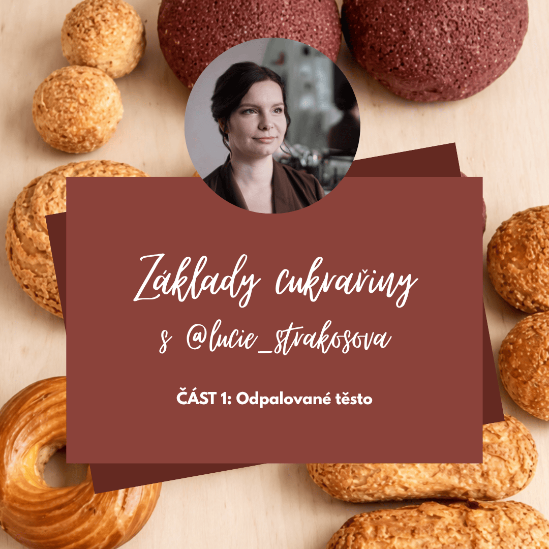 Základy cukrařiny I: Odpalované těsto (základní recept)