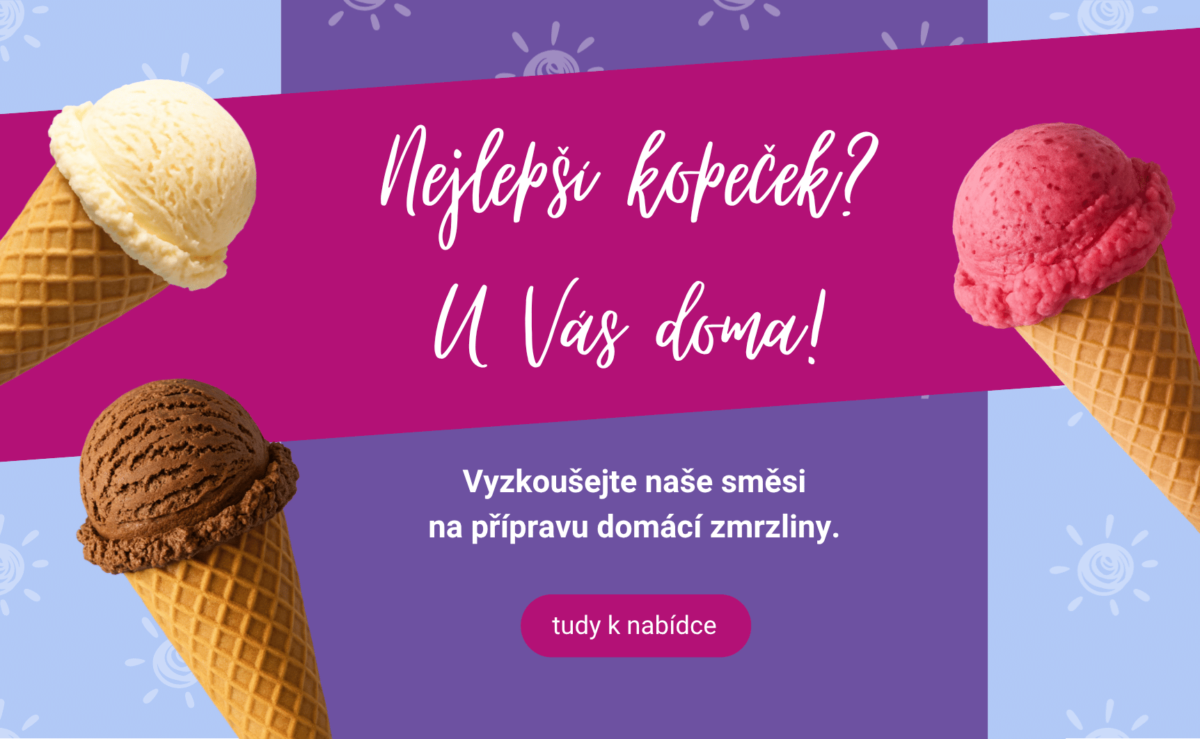 Pastry zmrzlinové směsi