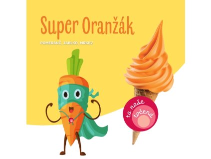 super oranzak a