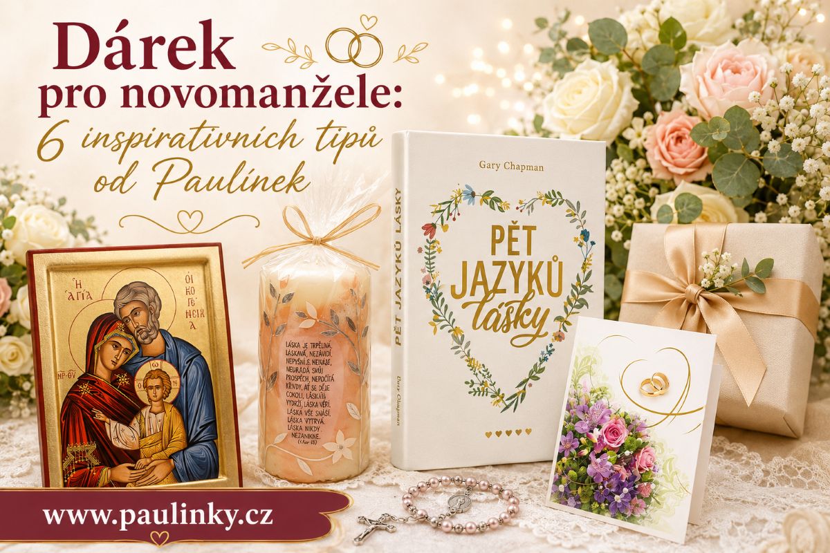 Dárek pro novomanžele: 6 tipů od Paulínek