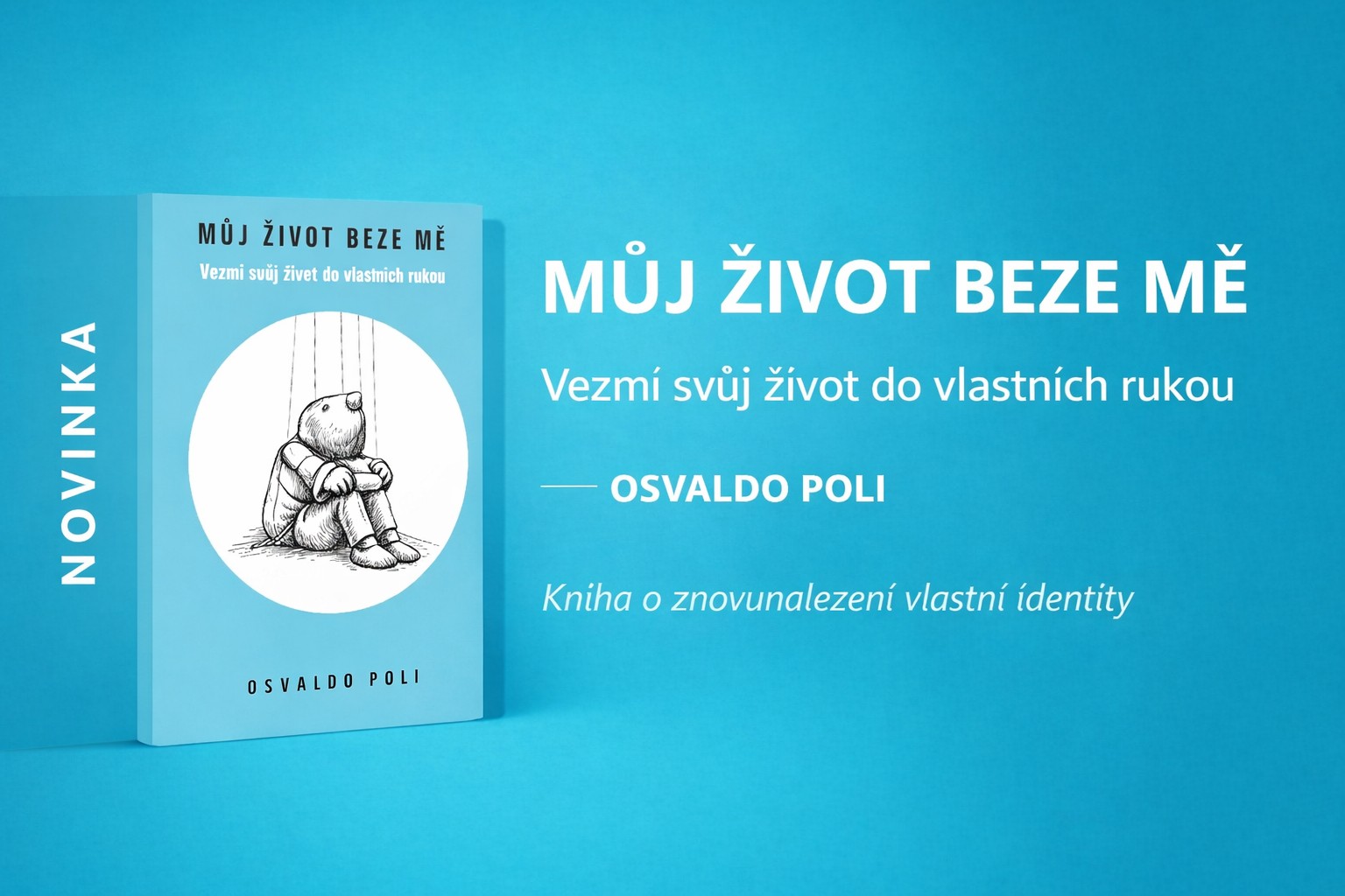 Můj život beze mě