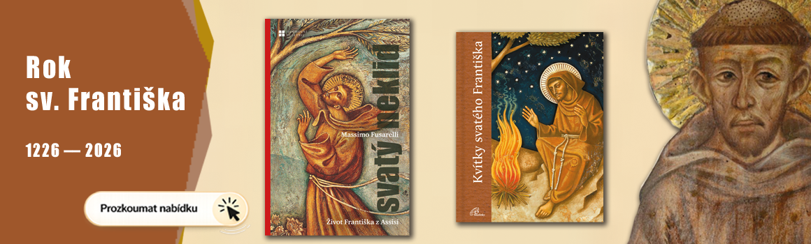 Svatý neklid Život Františka z Assisi