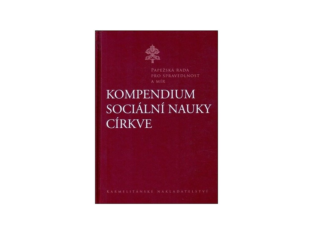 Kompendium sociální nauky církve PAULÍNKY