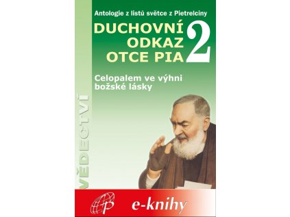 Duchovni odkaz otce Pia 2 ekniha web