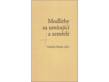Modlitby za umírající a zemřelé