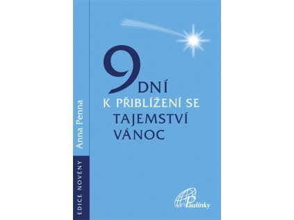 9 dní k přiblížení se tajemství Vánoc