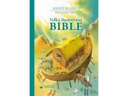 Velká ilustrovaná Bible