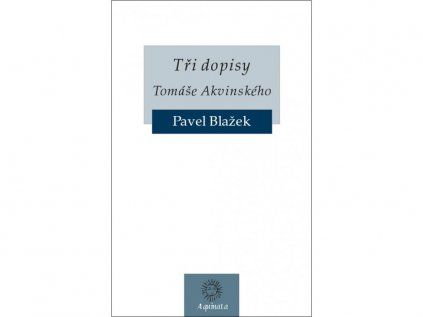Tři dopisy Tomáše Akvinského