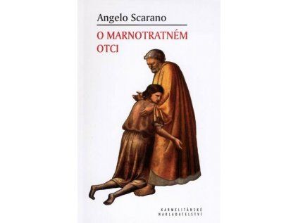 O marnotratném otci