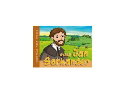 Svatý Jan Sarkander – pro děti