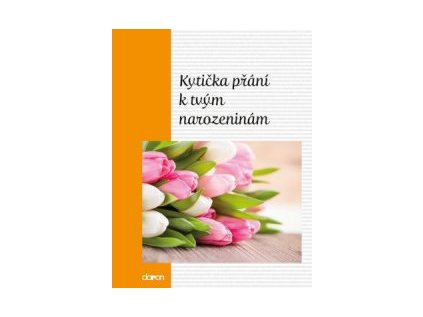 Kytička přání k Tvým narozeninám