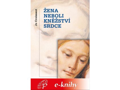 Zena neboli knezstvi srdce ekniha web