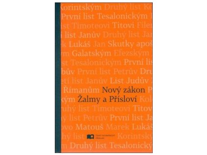 Nový zákon, Žalmy a Přísloví ČEP (S paperback 1304)